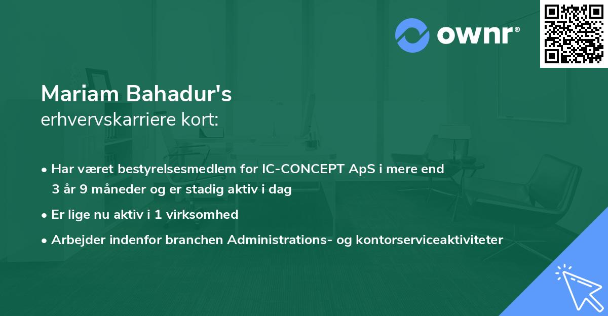 Mariam Bahadur's erhvervskarriere kort