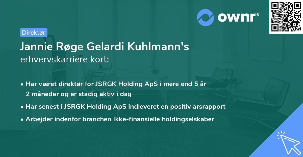 Jannie Røge Gelardi Kuhlmann's erhvervskarriere kort