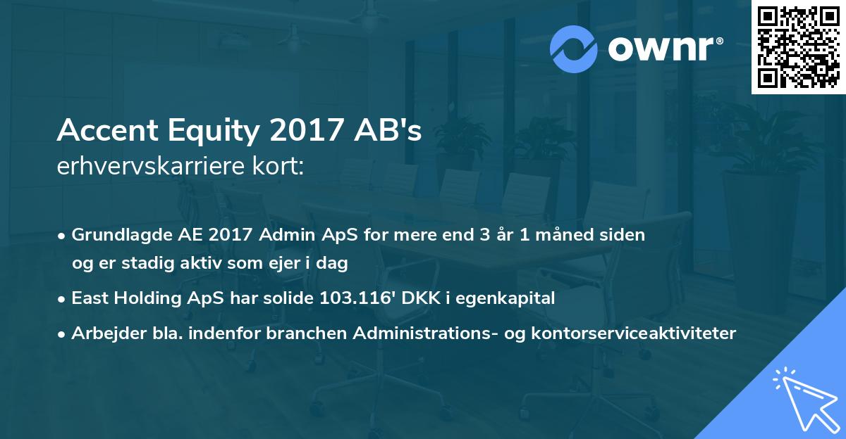Accent Equity 2017 AB's erhvervskarriere kort