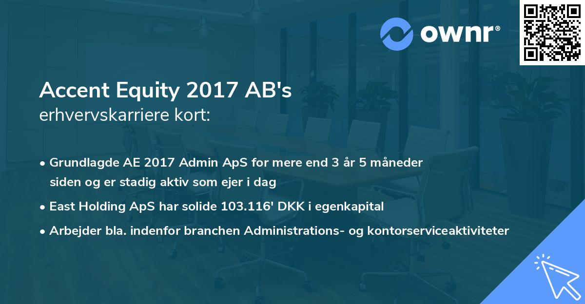Accent Equity 2017 AB's erhvervskarriere kort