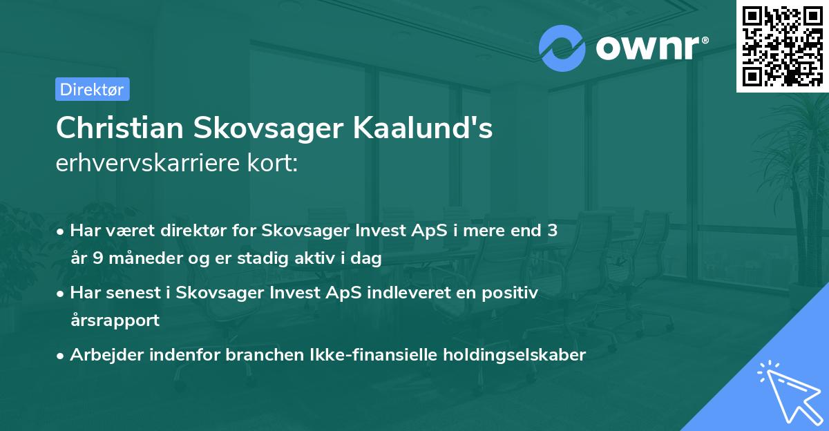 Christian Skovsager Kaalund's erhvervskarriere kort