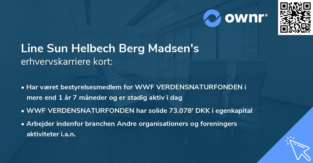 Line Sun Helbech Berg Madsen's erhvervskarriere kort