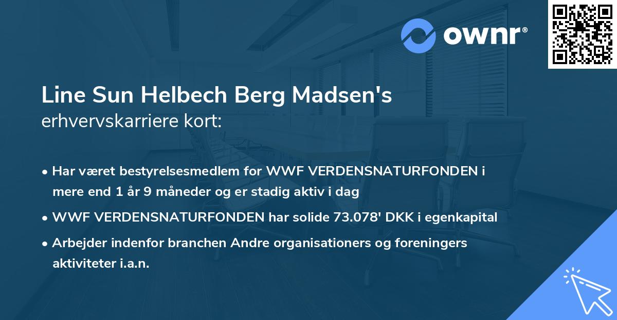 Line Sun Helbech Berg Madsen's erhvervskarriere kort