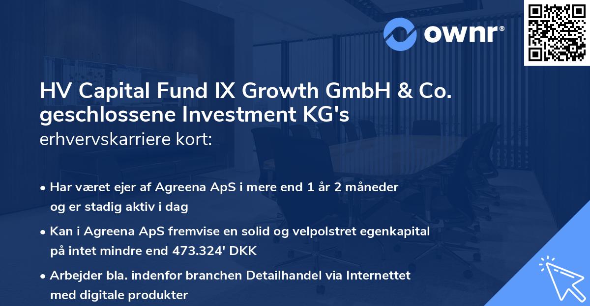HV Capital Fund IX Growth GmbH & Co. geschlossene Investment KG's erhvervskarriere kort