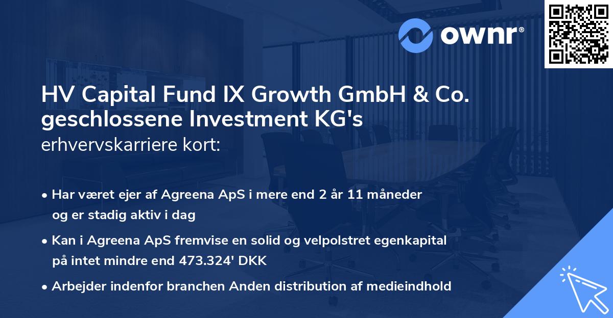 HV Capital Fund IX Growth GmbH & Co. geschlossene Investment KG's erhvervskarriere kort
