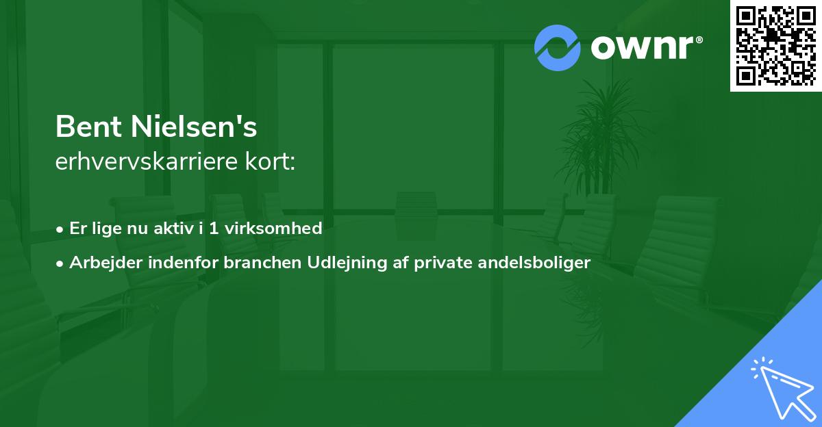 Bent Nielsen's erhvervskarriere kort