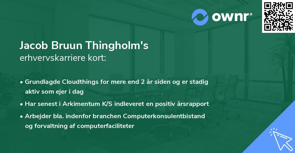 Jacob Bruun Thingholm's erhvervskarriere kort