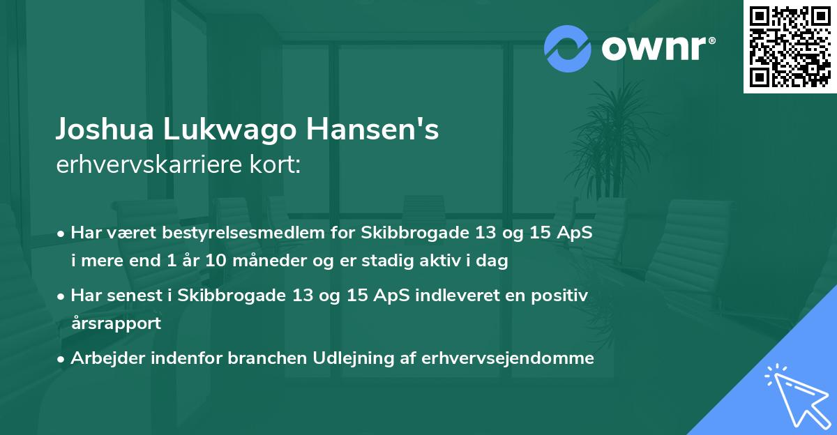 Joshua Lukwago Hansen's erhvervskarriere kort