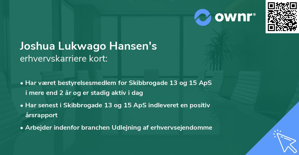 Joshua Lukwago Hansen's erhvervskarriere kort