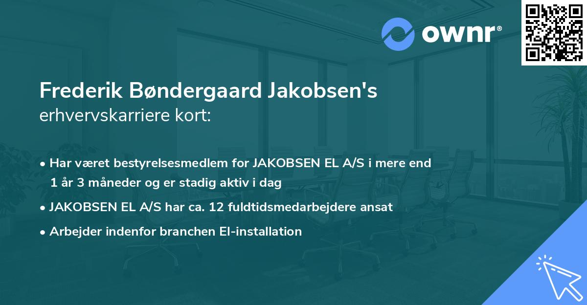 Frederik Bøndergaard Jakobsen's erhvervskarriere kort