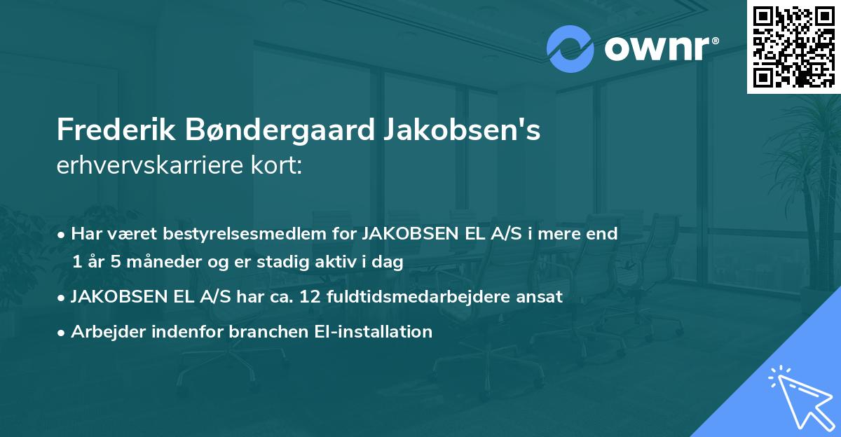 Frederik Bøndergaard Jakobsen's erhvervskarriere kort