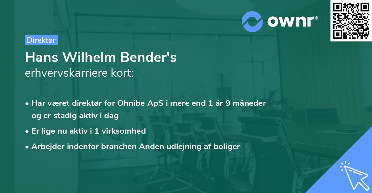 Hans Wilhelm Bender's erhvervskarriere kort