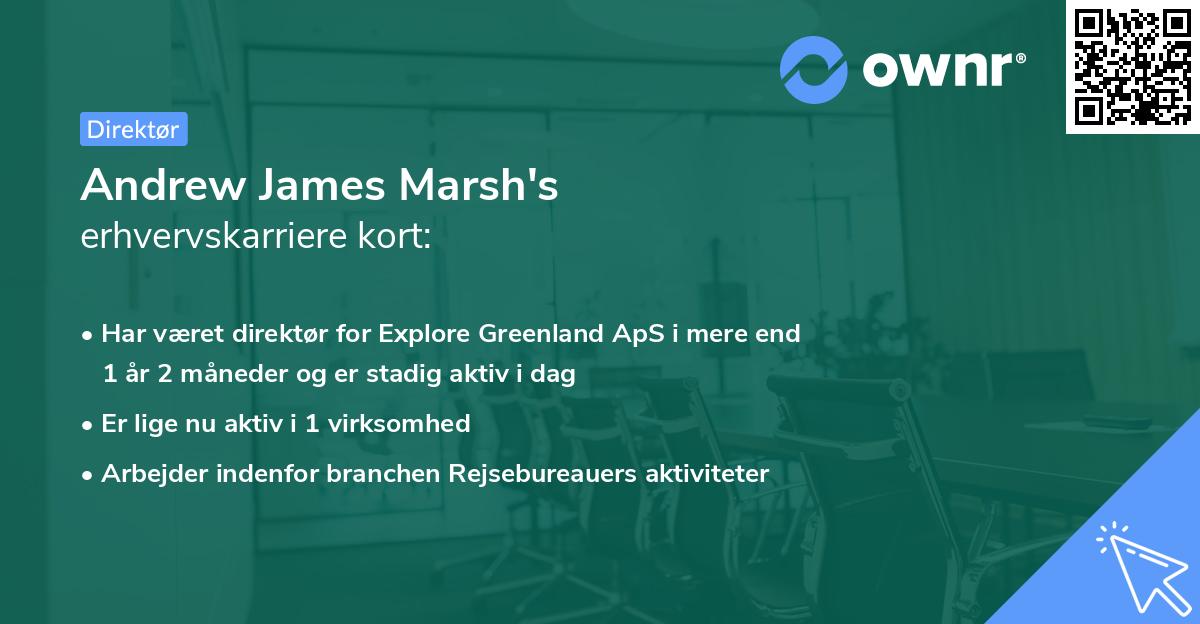 Andrew James Marsh's erhvervskarriere kort