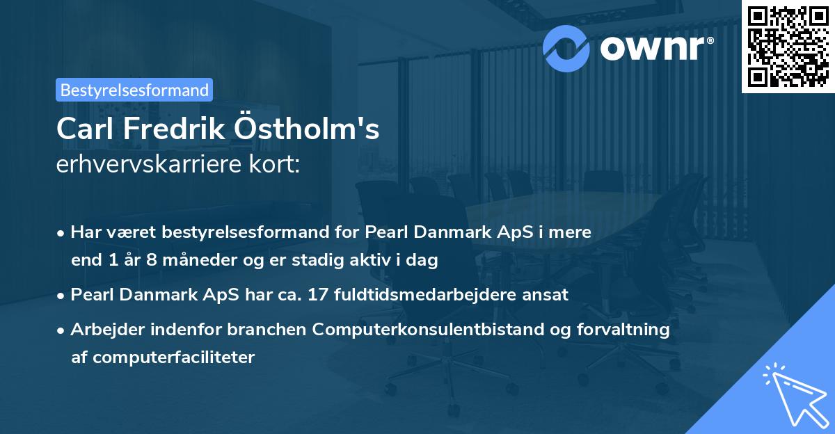 Carl Fredrik Östholm's erhvervskarriere kort