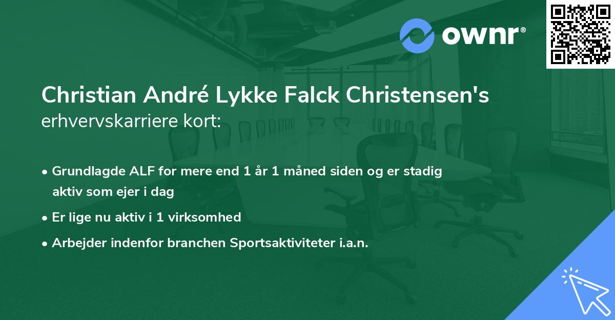 Christian André Lykke Falck Christensen's erhvervskarriere kort