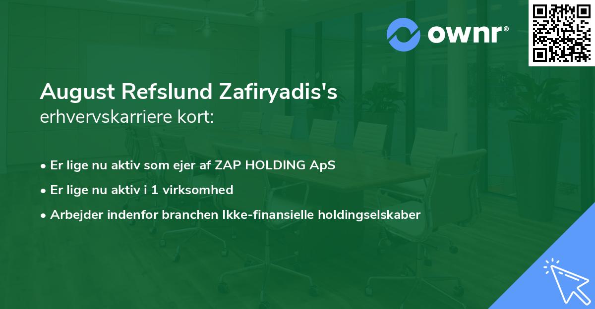 August Refslund Zafiryadis's erhvervskarriere kort