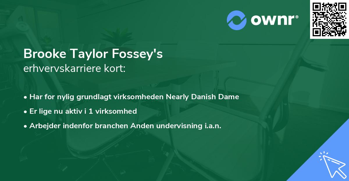 Brooke Taylor Fossey's erhvervskarriere kort