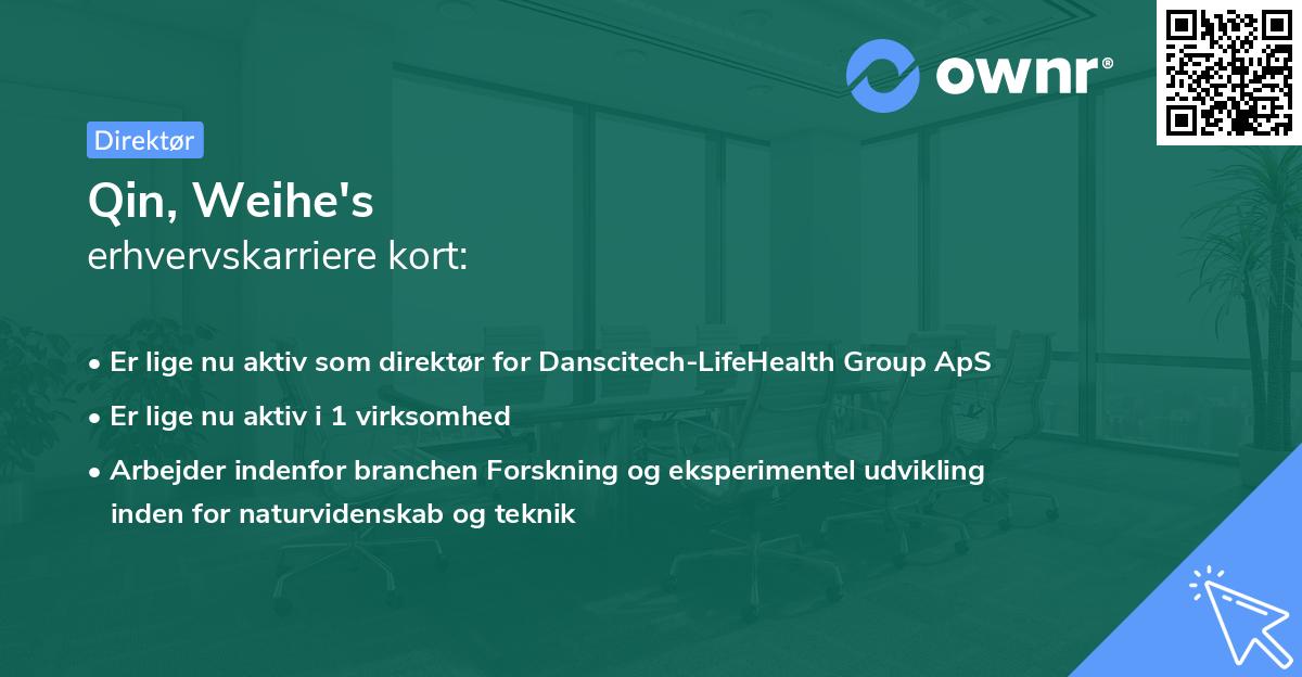 Qin, Weihe's erhvervskarriere kort