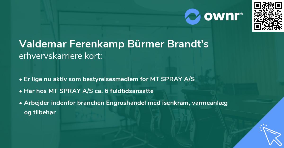 Valdemar Ferenkamp Bürmer Brandt's erhvervskarriere kort
