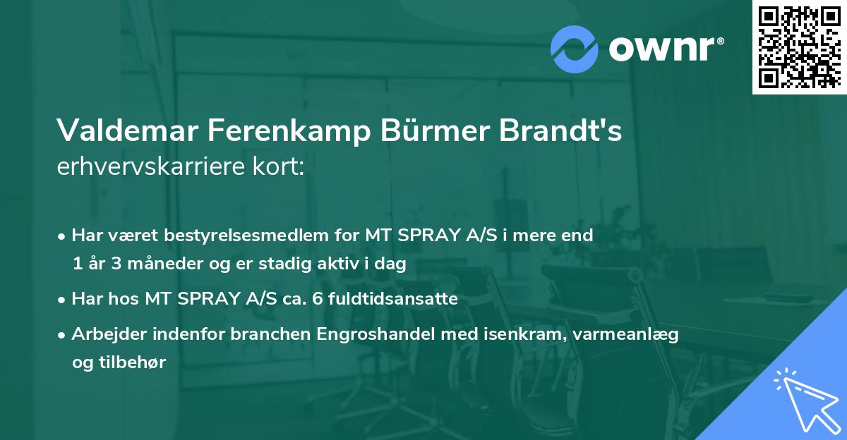 Valdemar Ferenkamp Bürmer Brandt's erhvervskarriere kort