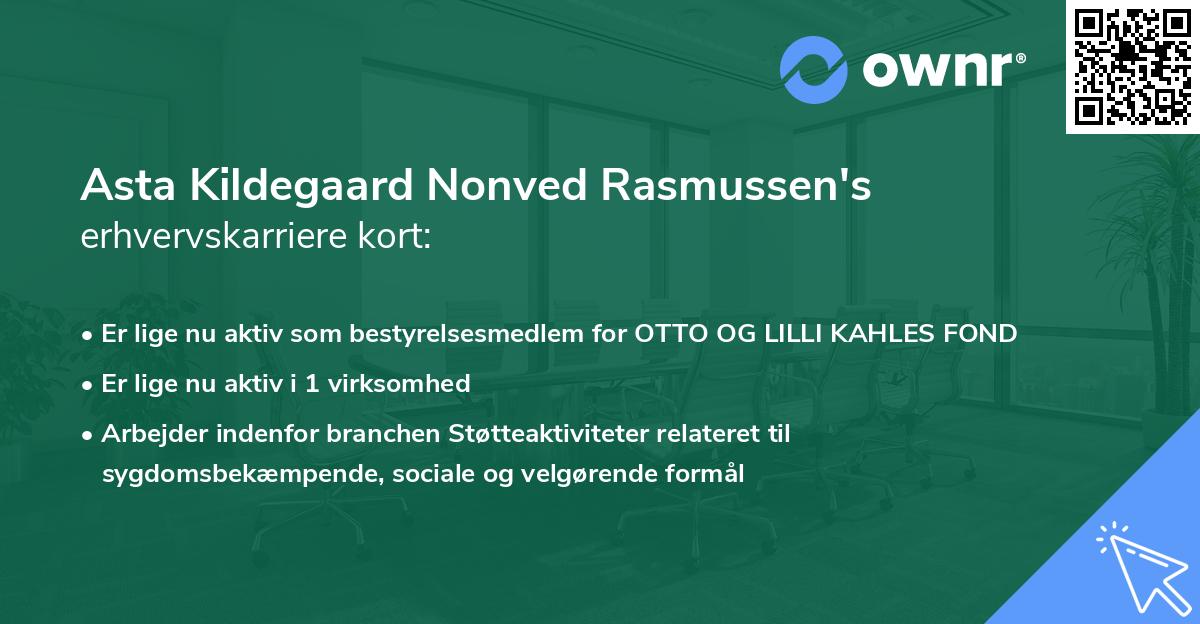 Asta Kildegaard Nonved Rasmussen's erhvervskarriere kort