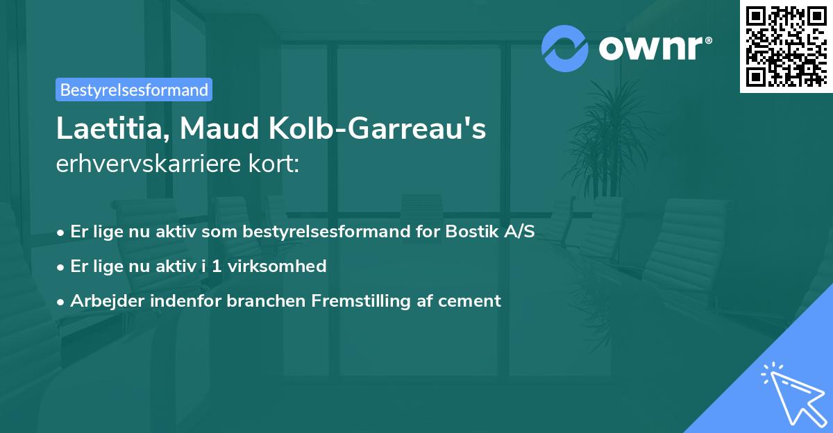 Laetitia, Maud Kolb-Garreau's erhvervskarriere kort