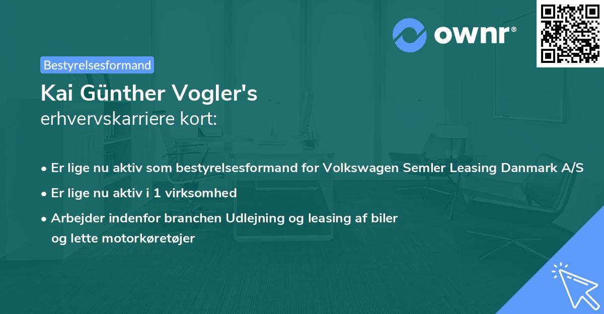 Kai Günther Vogler's erhvervskarriere kort