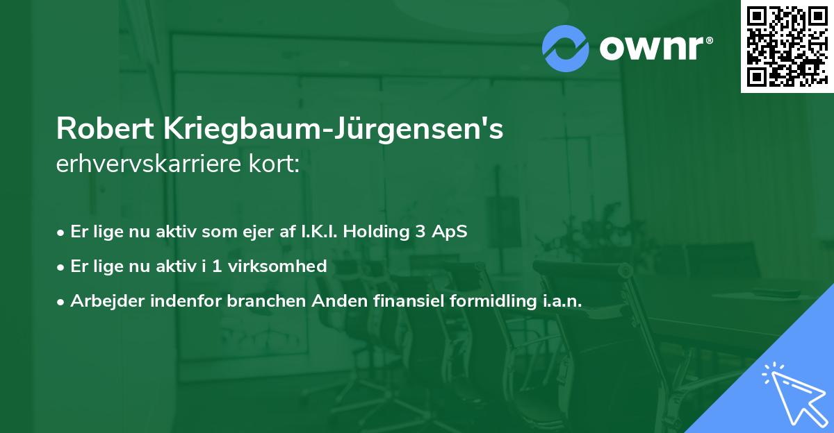 Robert Kriegbaum-Jürgensen's erhvervskarriere kort