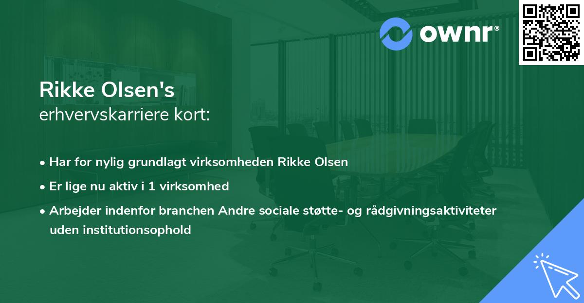 Rikke Olsen's erhvervskarriere kort