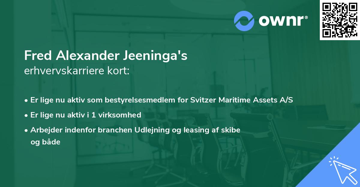 Fred Alexander Jeeninga's erhvervskarriere kort