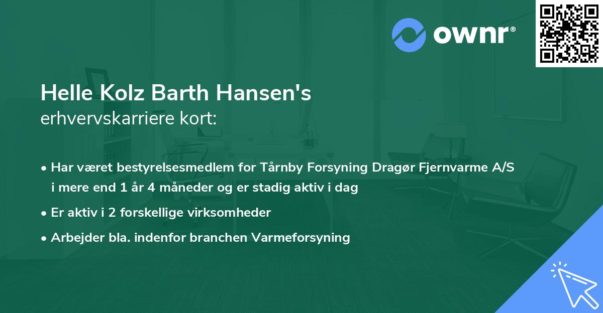 Helle Kolz Barth Hansen's erhvervskarriere kort