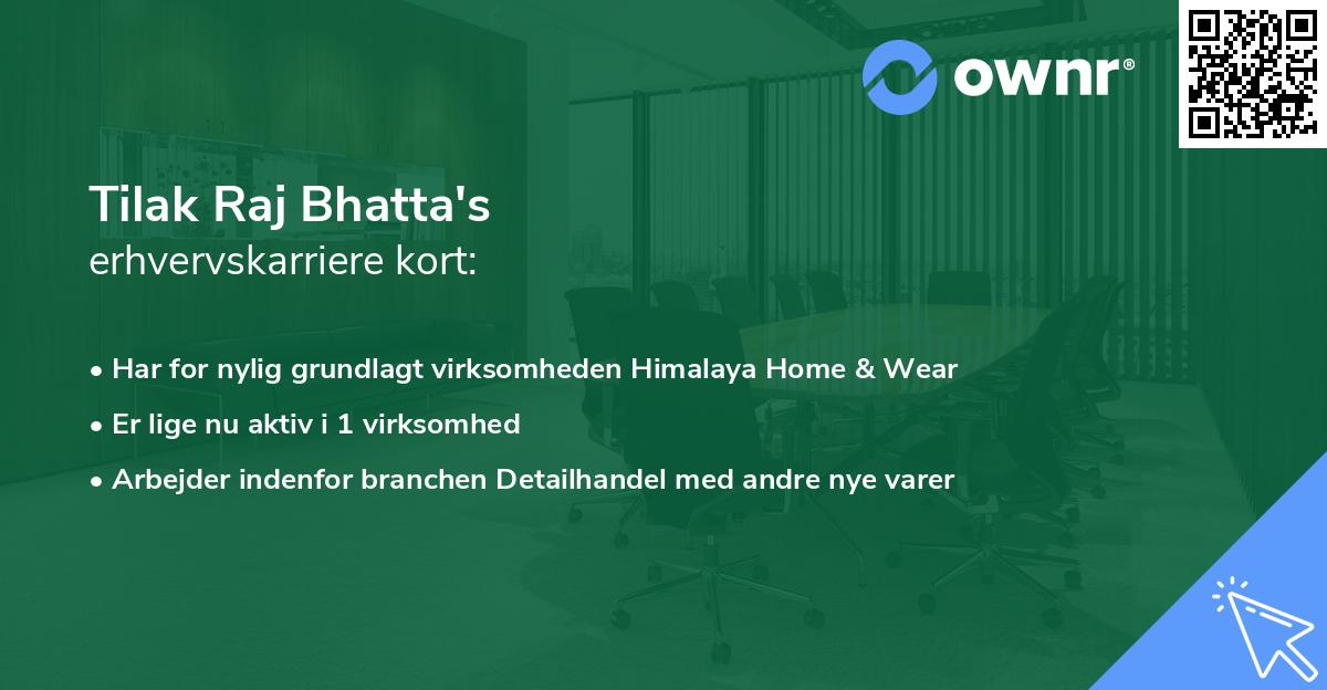 Tilak Raj Bhatta's erhvervskarriere kort