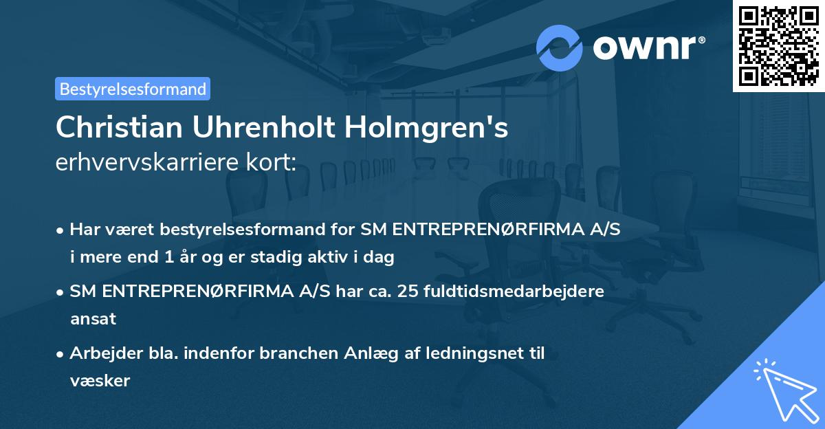 Christian Uhrenholt Holmgren's erhvervskarriere kort