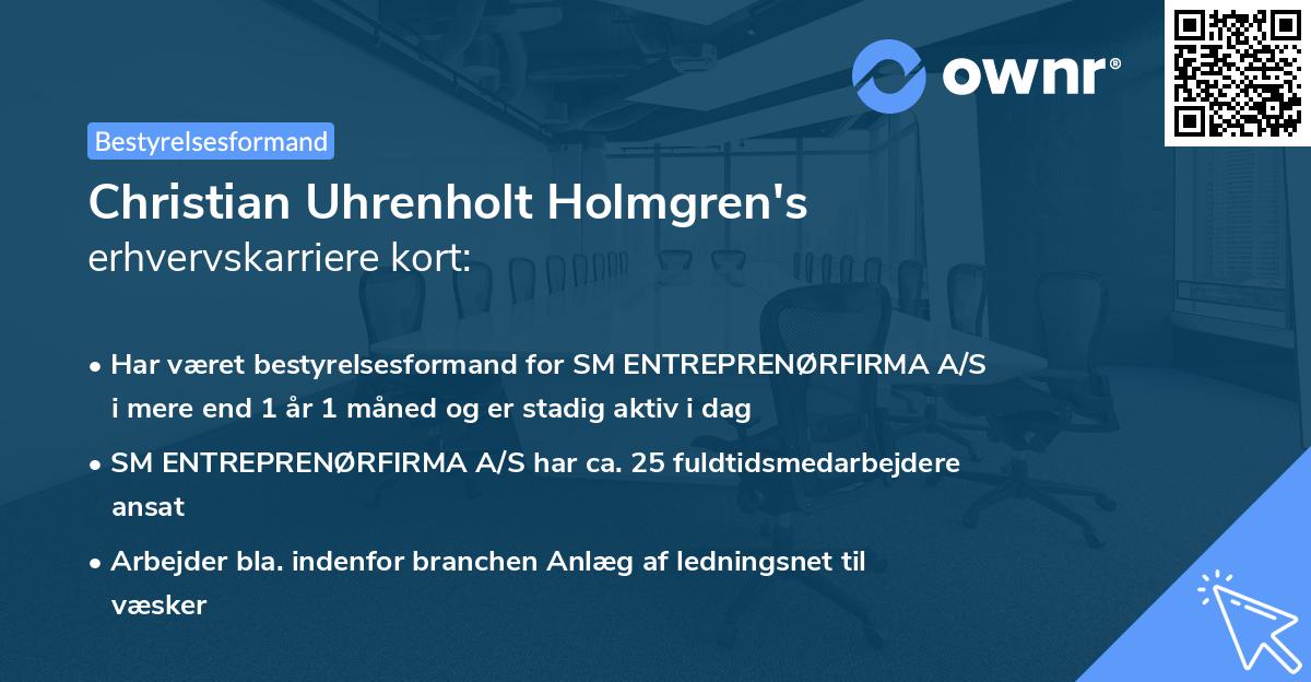 Christian Uhrenholt Holmgren's erhvervskarriere kort