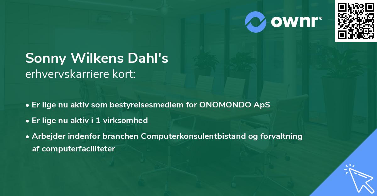 Sonny Wilkens Dahl's erhvervskarriere kort