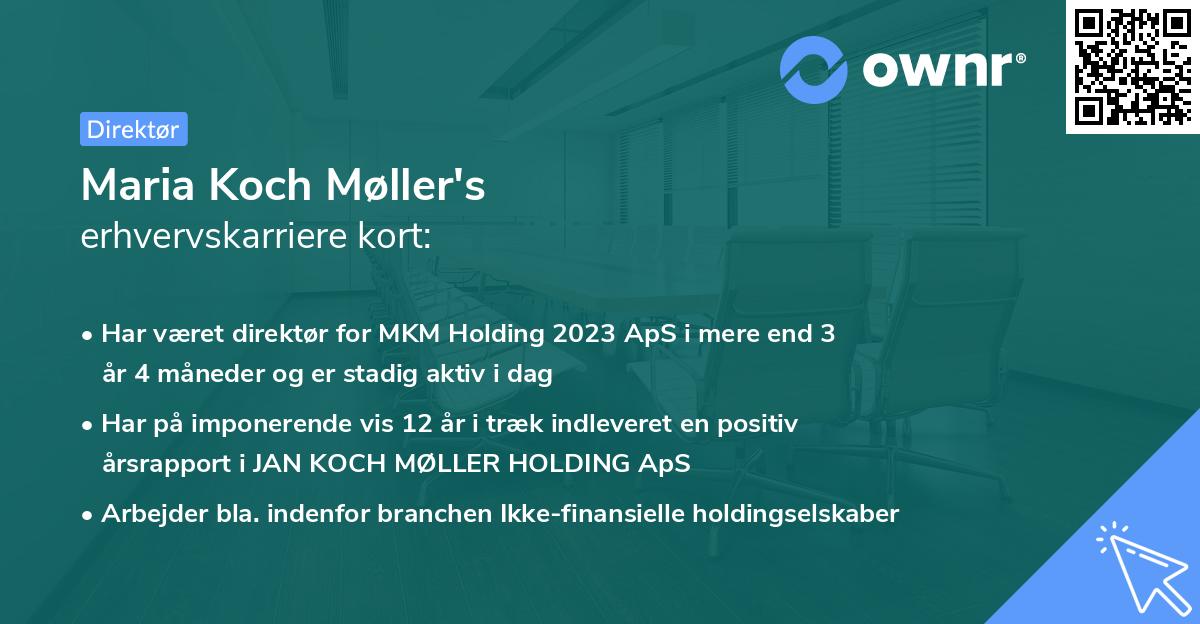 Maria Koch Møller's erhvervskarriere kort