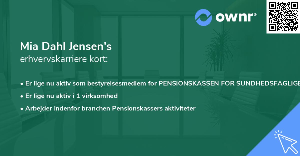 Mia Dahl Jensen's erhvervskarriere kort