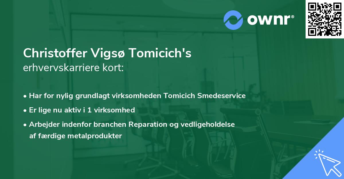 Christoffer Vigsø Tomicich's erhvervskarriere kort