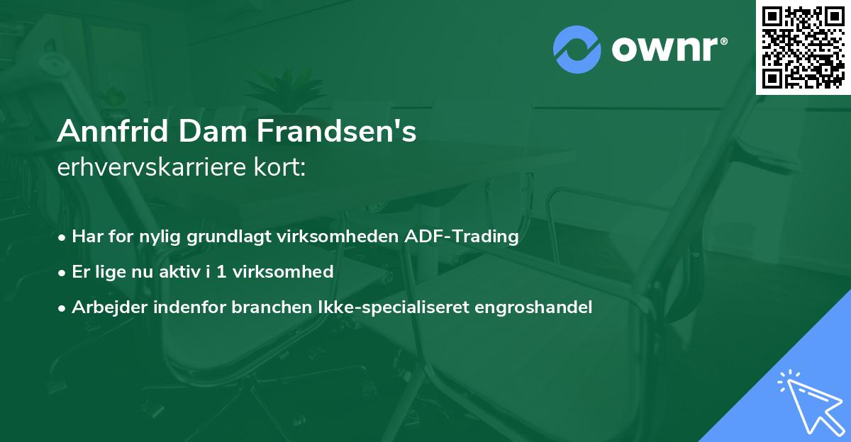 Annfrid Dam Frandsen's erhvervskarriere kort