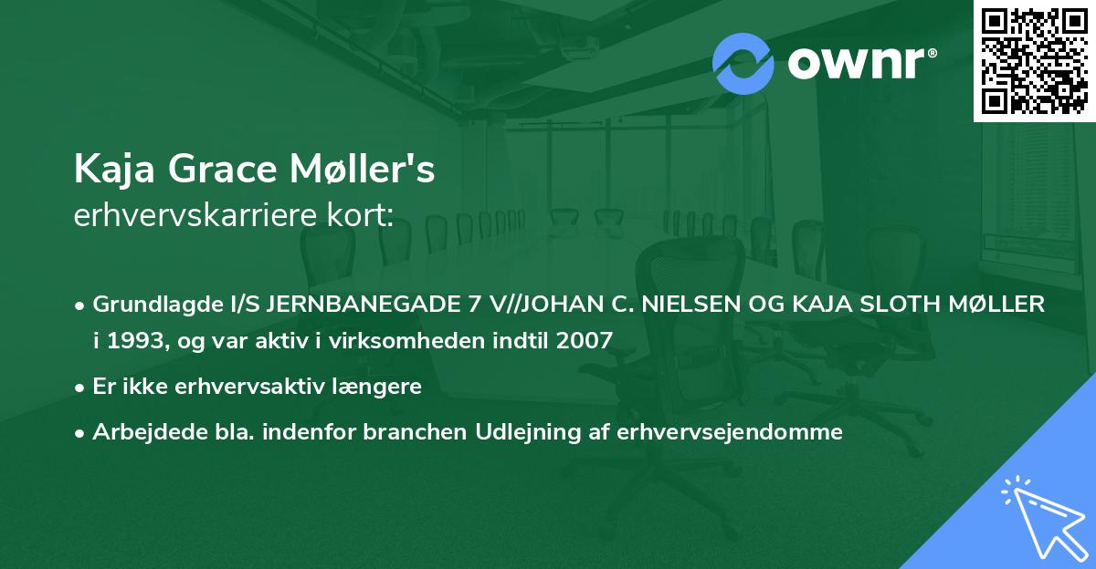 Kaja Grace Møller's erhvervskarriere kort
