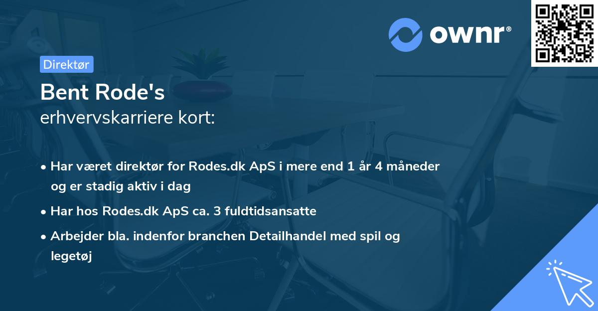 Bent Rode's erhvervskarriere kort
