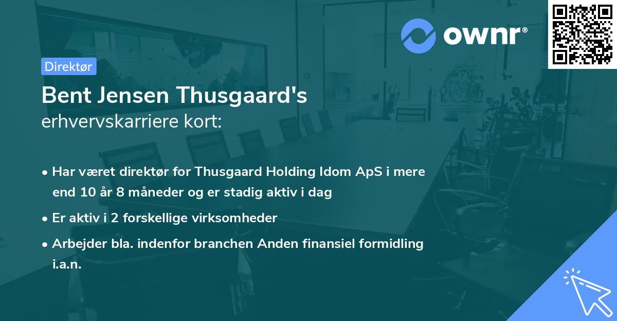 Bent Jensen Thusgaard's erhvervskarriere kort