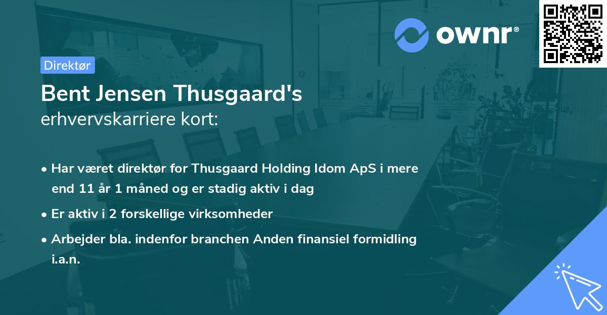 Bent Jensen Thusgaard's erhvervskarriere kort