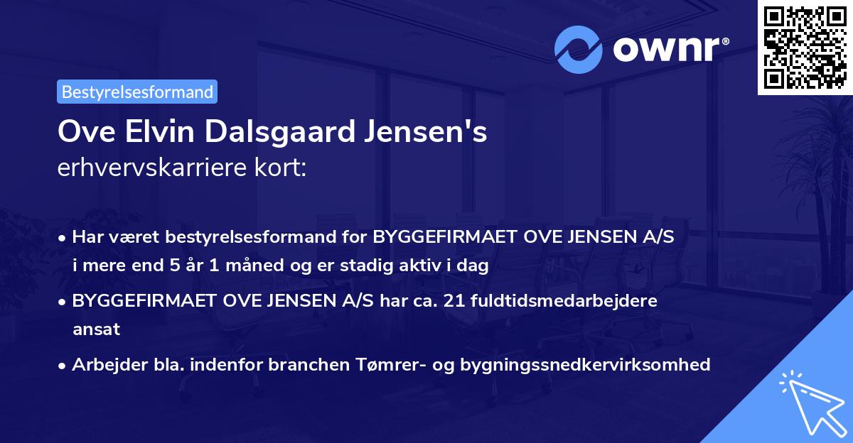 Ove Elvin Dalsgaard Jensen's erhvervskarriere kort