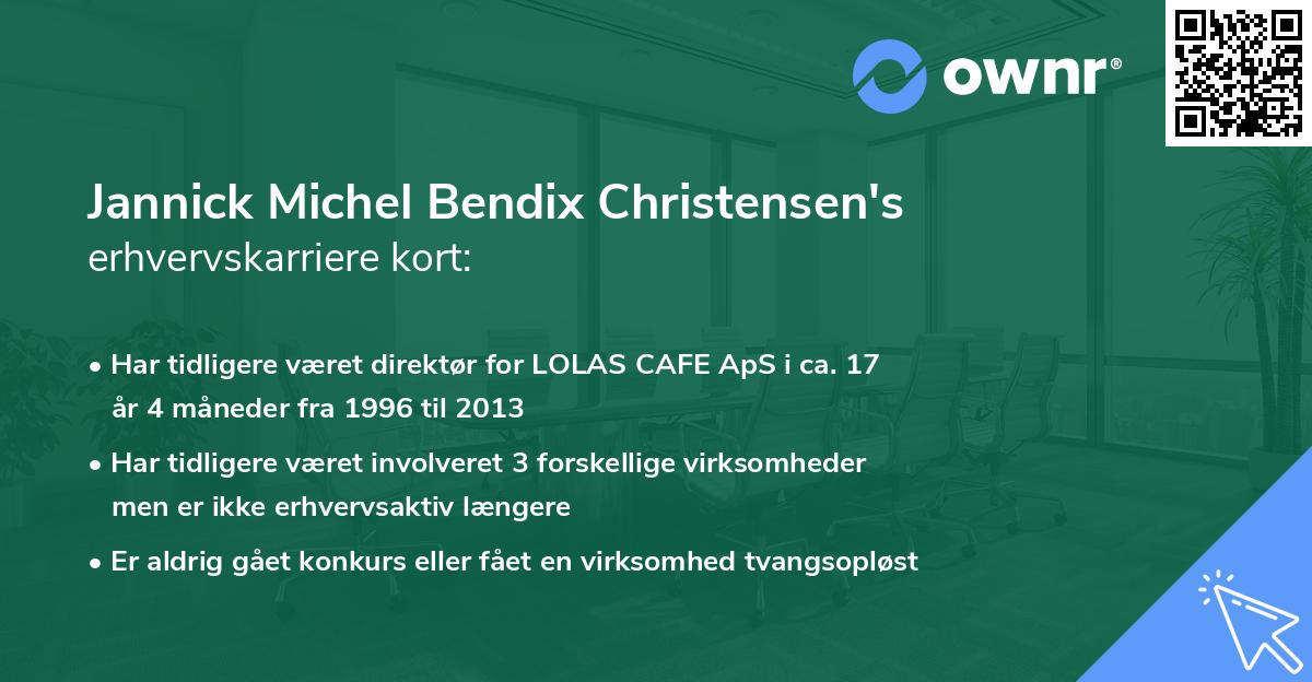 Jannick Michel Bendix Christensen's erhvervskarriere kort