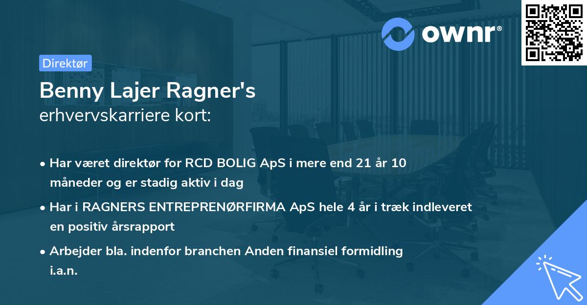 Benny Lajer Ragner's erhvervskarriere kort