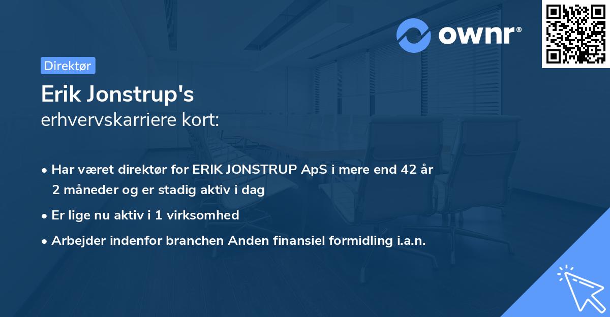 Erik Jonstrup's erhvervskarriere kort