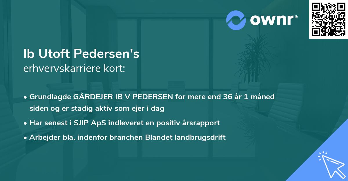 Ib Utoft Pedersen's erhvervskarriere kort