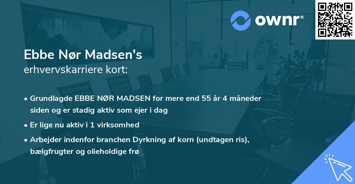 Ebbe Nør Madsen's erhvervskarriere kort