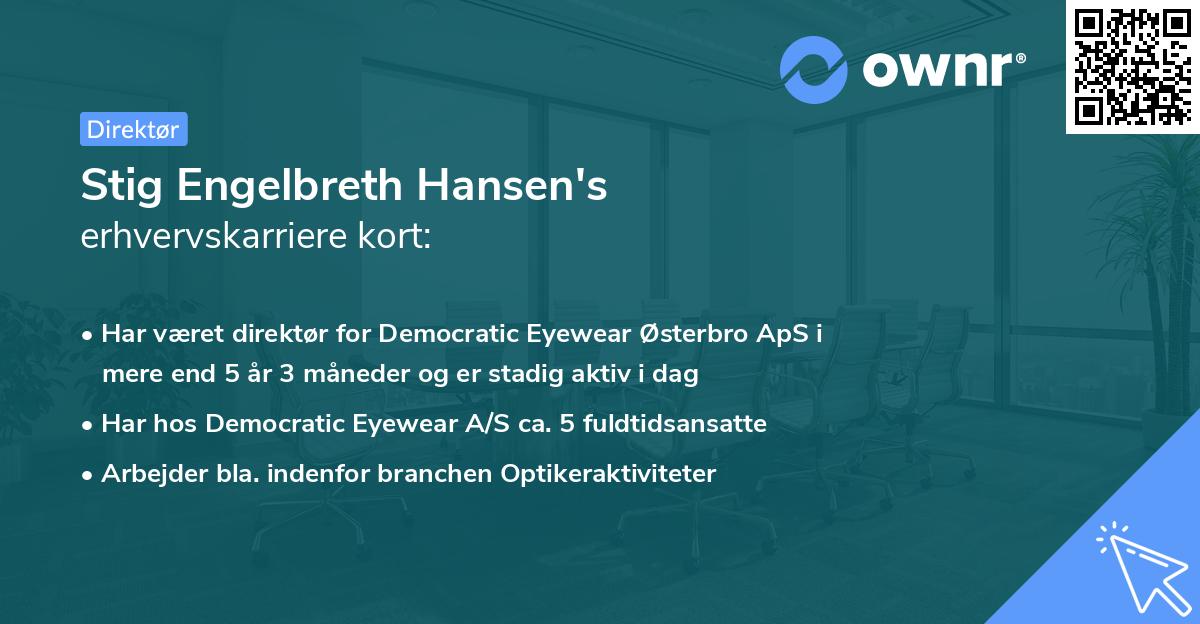 Stig Engelbreth Hansen's erhvervskarriere kort